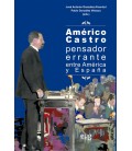 AM RICO CASTRO, PENSADOR ERRANTE ENTRE AM RICA Y ESPAÑA