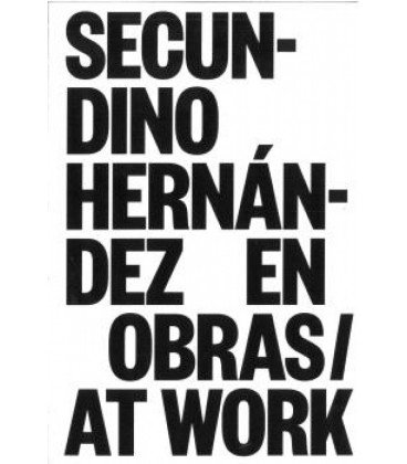 SECUNDINO HERNANDEZ EN OBRAS-AT WORK