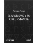 EL AFORISMO Y SU CIRCUNSTANCIA