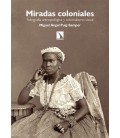 MIRADAS COLONIALES