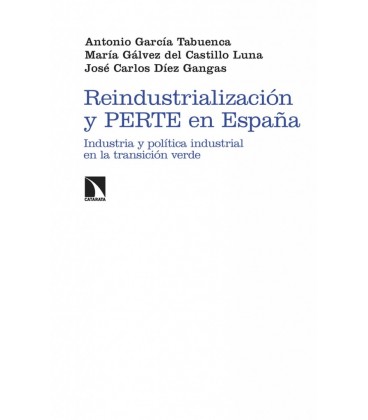 REINDUSTRIALIZACION Y PERTE EN ESPAÑA
