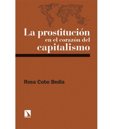 LA PROSTITUCION EN EL CORAZON DEL CAPITALISMO