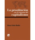 LA PROSTITUCION EN EL CORAZON DEL CAPITALISMO