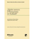 QUIEN SOSTUVO EL FRANQUISMO EN EUSKADI