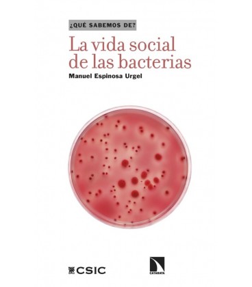 VIDA SOCIAL DE LAS BACTERIAS