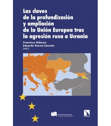 CLAVES DE LA PROFUNDIZACION Y AMPLIACION DE LA UE
