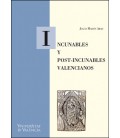 INCUNABLES Y POST-INCUNABLES VALENCIANOS