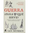 GUERRA PARA QUE SIRVE