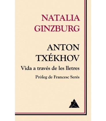 ANTON TXEKHOV - VIDA A TRAVES DE LES LLETRES - CAT