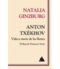 ANTON TXEKHOV - VIDA A TRAVES DE LES LLETRES - CAT