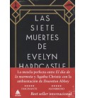 SIETE MUERTES DE EVELYN HARDCASTLE