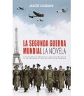 LA SEGUNDA GUERRA MUNDIAL, LA NOVELA