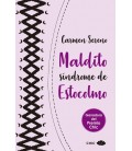 MALDITO SINDROME DE ESTOCOLMO