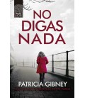 NO DIGAS NADA
