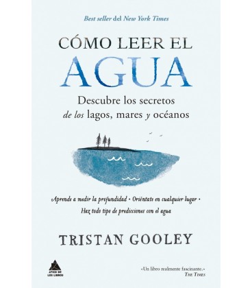 COMO LEER EL AGUA