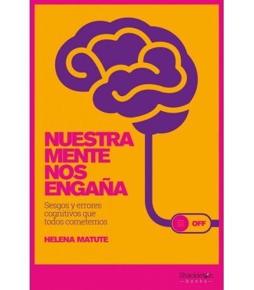 NUESTRA MENTE NOS ENGAÑA 3ªED