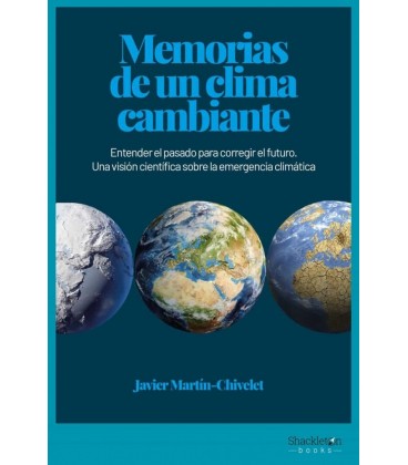 MEMORIAS DE UN CLIMA CAMBIANTE