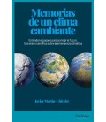 MEMORIAS DE UN CLIMA CAMBIANTE