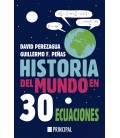 HISTORIA DEL MUNDO EN 30 ECUACIONES