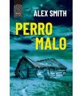 PERRO MALO