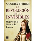 REVOLUCION DE LAS INVISIBLES,LA 3ªED