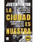 CIUDAD ES NUESTRA,LA