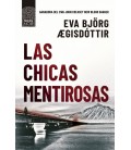 CHICAS MENTIROSAS, LAS