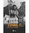 BIOGRAFIA DEL SAHARA ESPAÑOL