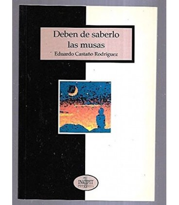 DEBEN SABERLO LAS MUSAS INCIPIT