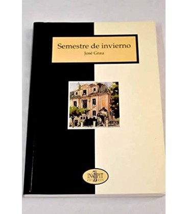 SEMESTRE DE INVIERNO INCIPIT