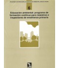 EDUCACION AMBIENTAL PROGR,FORM,MAESTROS INSPECTORES