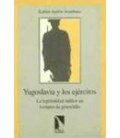 YUGOSLAVIA Y LOS EJERCITOS