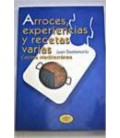 ARROCES EXPERIENCIAS Y RECETAS VARIAS