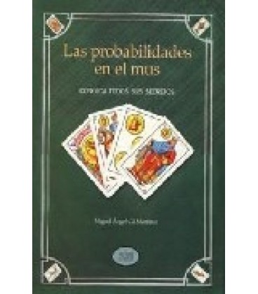 PROBABILIDADES EN EL MUS