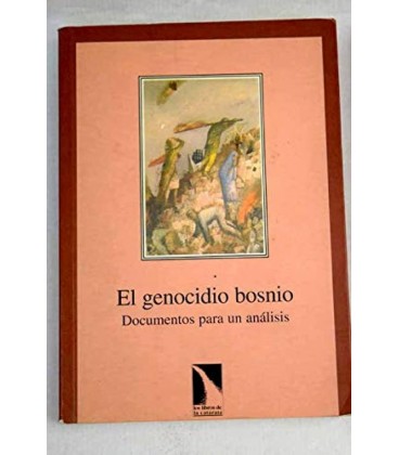 GENOCIDIO BOSNIO DOCUMENTOS