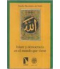 ISLAM Y DEMOCRACIA MUNDO QUE VIENE