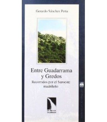 ENTRE GUADARRAMA Y GREDOS