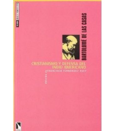 CRISTIANISMO Y DEFENSA DEL INDIO