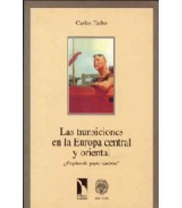 TRANSICIONES EN LA EUROPA CENTRAL Y ORIENTAL