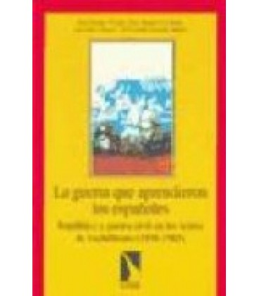 GUERRA QUE APRENDIERON LOS ESPAÑOLES