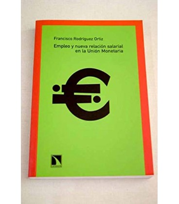EMPLEO Y NUEVA RELACION SALARIAL EN LA