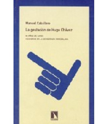 GESTACION DE HUGO CHAVEZ