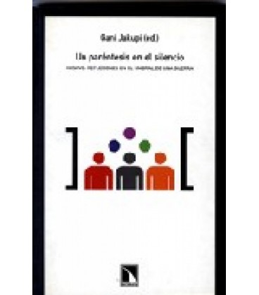 UN PARENTESIS EN EL SILENCIO