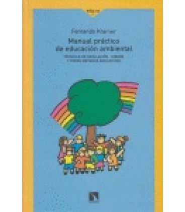 MANUAL PRACTICO DE EDUCACION AMBIENTAL 3ªED