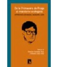DE LA PRIMAVERA DE PRAGA AL MARXISMO ECOLOGISTA