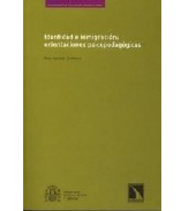 IDENTIDAD E INMIGRACION: ORIENTACIONES