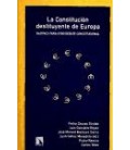 CONSTITUCION DESTITUYENTE DE EUROPA,LA