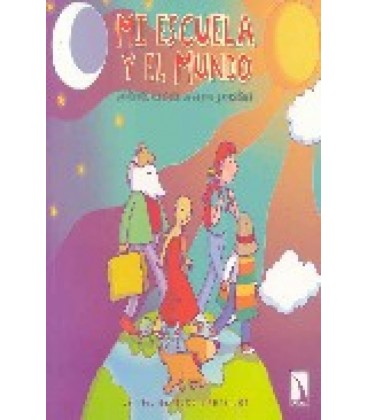 MI ESCUELA Y EL MUNDO