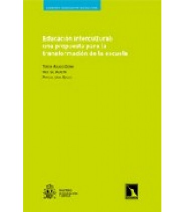 EDUCACION INTERCULTURAL UNA PROPUESTA TRANSFORMACION ESCUELA