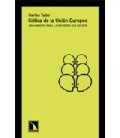 CRITICA DE LA UNION EUROPEA